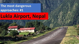 The World's Most Dangerous Airports